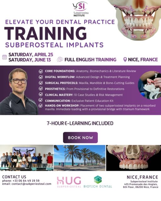 Elevate Your Clinical Expertise with Subperiostea Institute 🦷

Are you ready to master advanced implantology? Join us in the beautiful city of Nice, France, for an intensive training session on Subperiosteal Implants. 

📅 Dates: Saturday, April 25 or Saturday, June 13
📍 Location: Nice, France 🌴☀️
🎓 7 hours of E-Learning!
🛠️ Hands-on: Practice placement on a resorbed maxilla with immediate loading protocols.

Don’t miss this opportunity to refine your surgical skills and offer new solutions to your patients ! 

📩 Ready to upgrade your practice? Contact us today at contact@subperiosteal.com or call +33 6 64 49 19 59 to secure your spot! 

#SubperiostealImplants #Implantology #OralSurgery #DentalTraining #DentalEducation DigitalDentistry